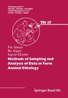 Methods of Sampling and Analysis of Data in Farm Animal Ethology