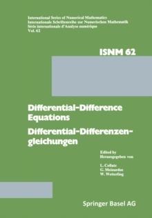 Differential-Difference Equations/Differential-Differenzengleichungen : Applications and Numerical Problems/Anwendungen und numerische Probleme