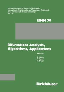 Bifurcation: Analysis, Algorithms, Applications : Proceedings of the Conference at the University of Dortmund, August 18-22, 1986