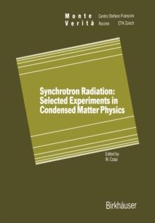 Synchrotron Radiation: Selected Experiments in Condensed Matter Physics