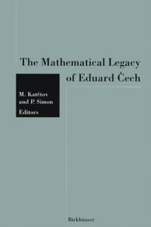 The Mathematical Legacy of Eduard Cech