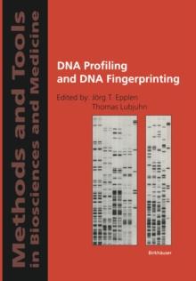 DNA Profiling and DNA Fingerprinting