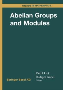 Abelian Groups and Modules : International Conference in Dublin, August 10-14, 1998