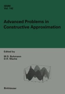 Advanced Problems in Constructive Approximation : 3rd International Dortmund Meeting on Approximation Theory (IDoMAT) 2001