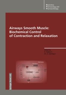 Airways Smooth Muscle: Biochemical Control of Contraction and Relaxation