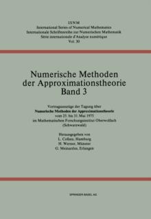 Numerische Methoden der Approximationstheorie/Numerical Methods of Approximation Theory : Vortragsauszuge der Tagung uber numerische Methoden der Approximationstheorie vom 25. bis 31. Mai 1975 im Math