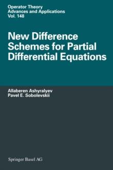 New Difference Schemes for Partial Differential Equations