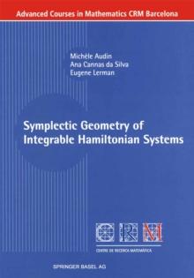 Symplectic Geometry of Integrable Hamiltonian Systems