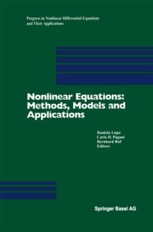 Nonlinear Equations: Methods, Models and Applications