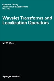 Wavelet Transforms and Localization Operators