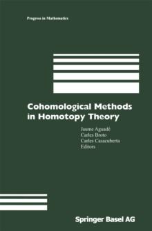 Cohomological Methods in Homotopy Theory : Barcelona Conference on Algebraic Topology, Bellatera, Spain, June 4-10, 1998