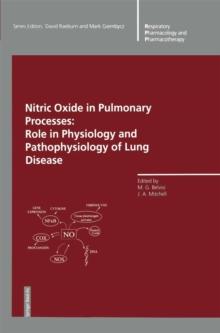 Nitric Oxide in Pulmonary Processes : Role in Physiology and Pathophysiology of Lung Disease