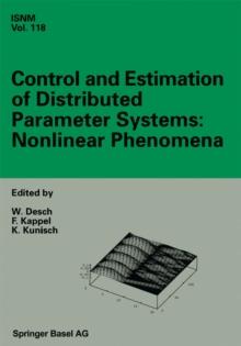 Control and Estimation of Distributed Parameter Systems: Nonlinear Phenomena : International Conference in Vorau (Austria), July 18-24, 1993