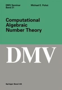 Computational Algebraic Number Theory