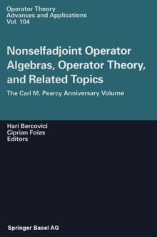 Nonselfadjoint Operator Algebras, Operator Theory, and Related Topics : The Carl M. Pearcy Anniversary Volume