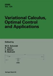 Variational Calculus, Optimal Control and Applications : International Conference in honour of L. Bittner and R. Klotzler, Trassenheide, Germany, September 23-27, 1996