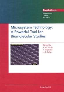 Microsystem Technology : A Powerful Tool for Biomolecular Studies