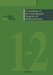 Proceedings of the International Congress of Mathematicians : August 3-11, 1994 Zurich, Switzerland