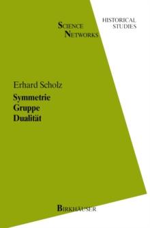 Symmetrie Gruppe Dualitat : Zur Beziehung zwischen theoretischer Mathematik und Anwendungen in Kristallographie und Baustatik des 19. Jahrhunderts