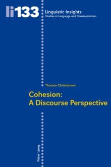 Cohesion: A Discourse Perspective