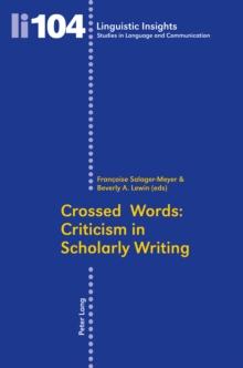 Crossed Words : Criticism in Scholarly Writing