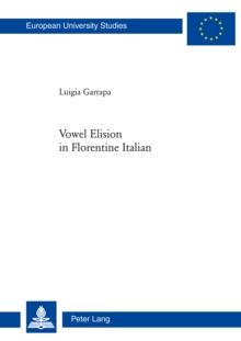 Vowel Elision in Florentine Italian