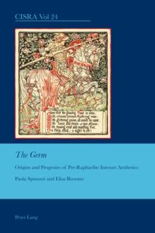 "The Germ" : Origins and Progenies of Pre-Raphaelite Interart Aesthetics