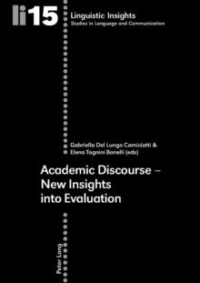 Academic Discourse - New Insights into Evaluation