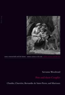 Pets and their Couples : Chardin, Charriere, Bernardin de Saint-Pierre, and Marivaux