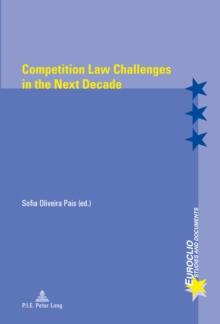 Competition Law Challenges in the Next Decade