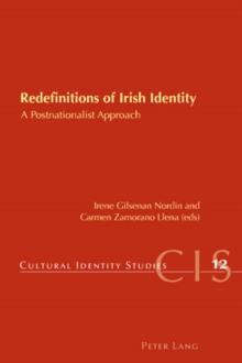 Redefinitions of Irish Identity : A Postnationalist Approach