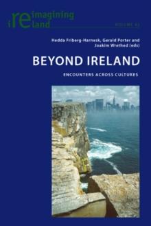 Beyond Ireland : Encounters Across Cultures