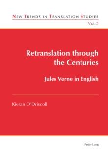 Retranslation Through the Centuries : Jules Verne in English