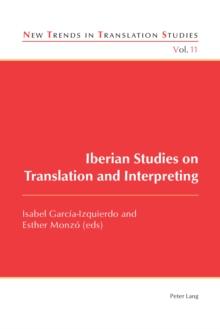 Iberian Studies on Translation and Interpreting