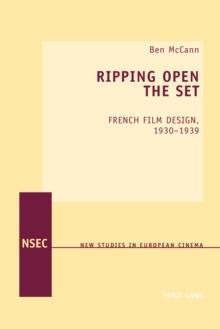 Ripping Open the Set : French Film Design, 1930-1939