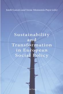 Sustainability and Transformation in European Social Policy