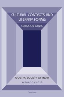 Cultural Contexts and Literary Forms : Essays on Genre