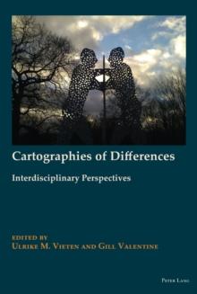 Cartographies of Differences : Interdisciplinary Perspectives