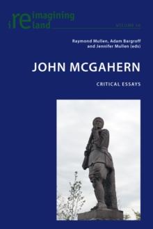 John McGahern : Critical Essays