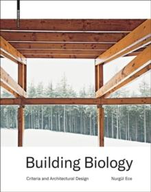 Building Biology : Criteria and Architectural Design