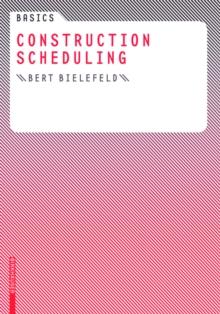 Basics Construction Scheduling