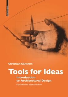 Tools for Ideas : Introduction to Architectural Design