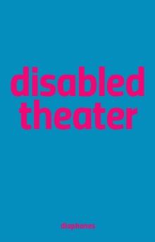 Disabled Theater