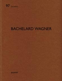 Bachelard Wagner : De aedibus 97