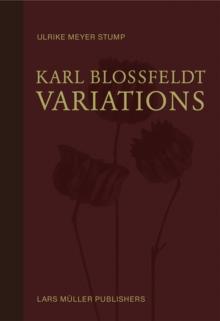 Karl Blossfeldt: Variations