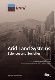 Arid Land Systems : Sciences and Societies