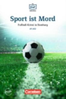 Sport ist Mord - Fussball-Krimi in Hamburg