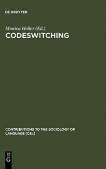 Codeswitching : Anthropological and Sociolinguistic Perspectives