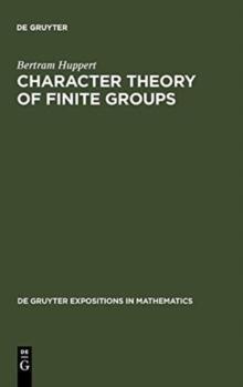 Character Theory of Finite Groups