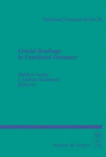 Crucial Readings in Functional Grammar